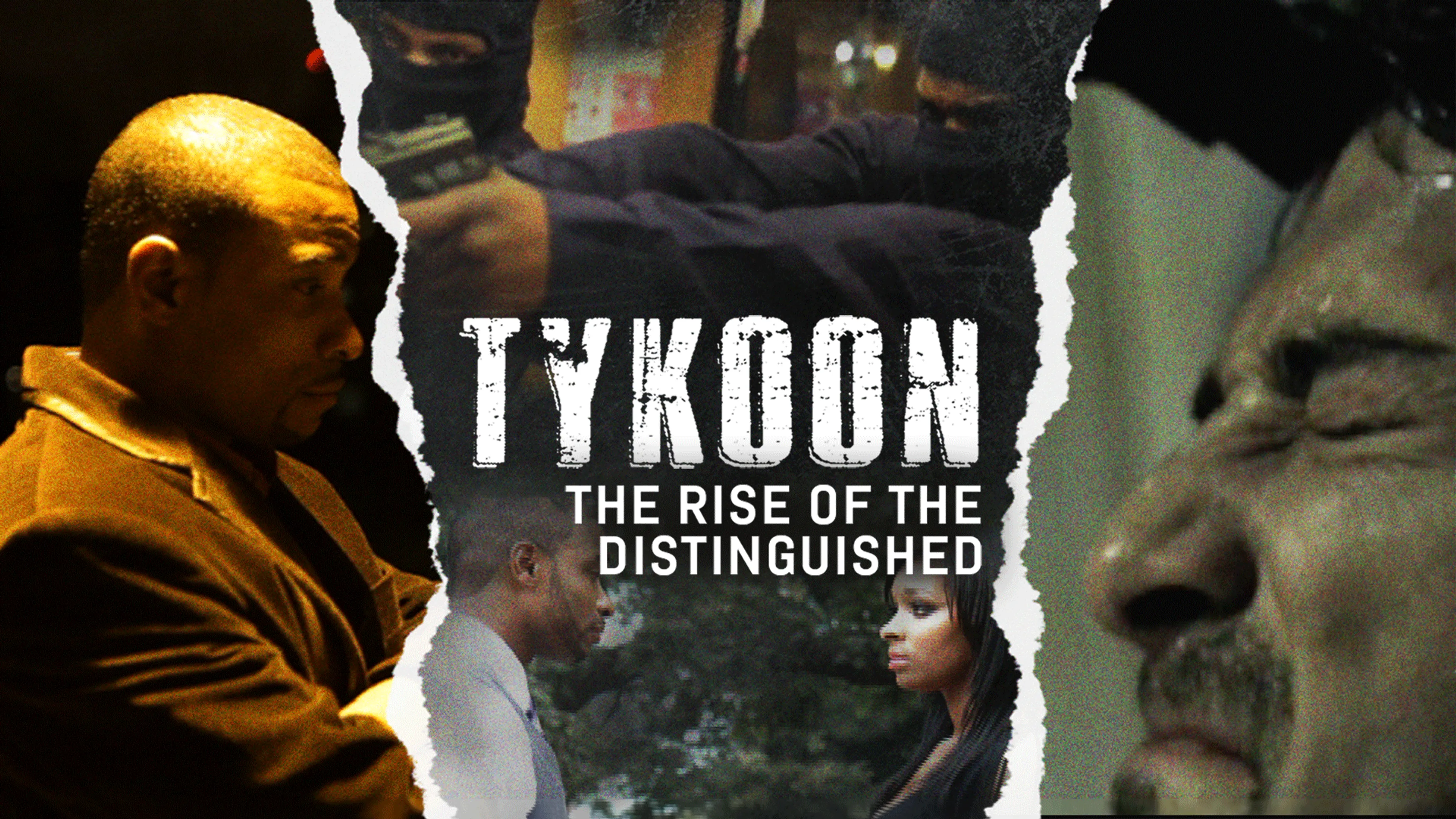 Tykoon: The Rise of The Distinguished poster